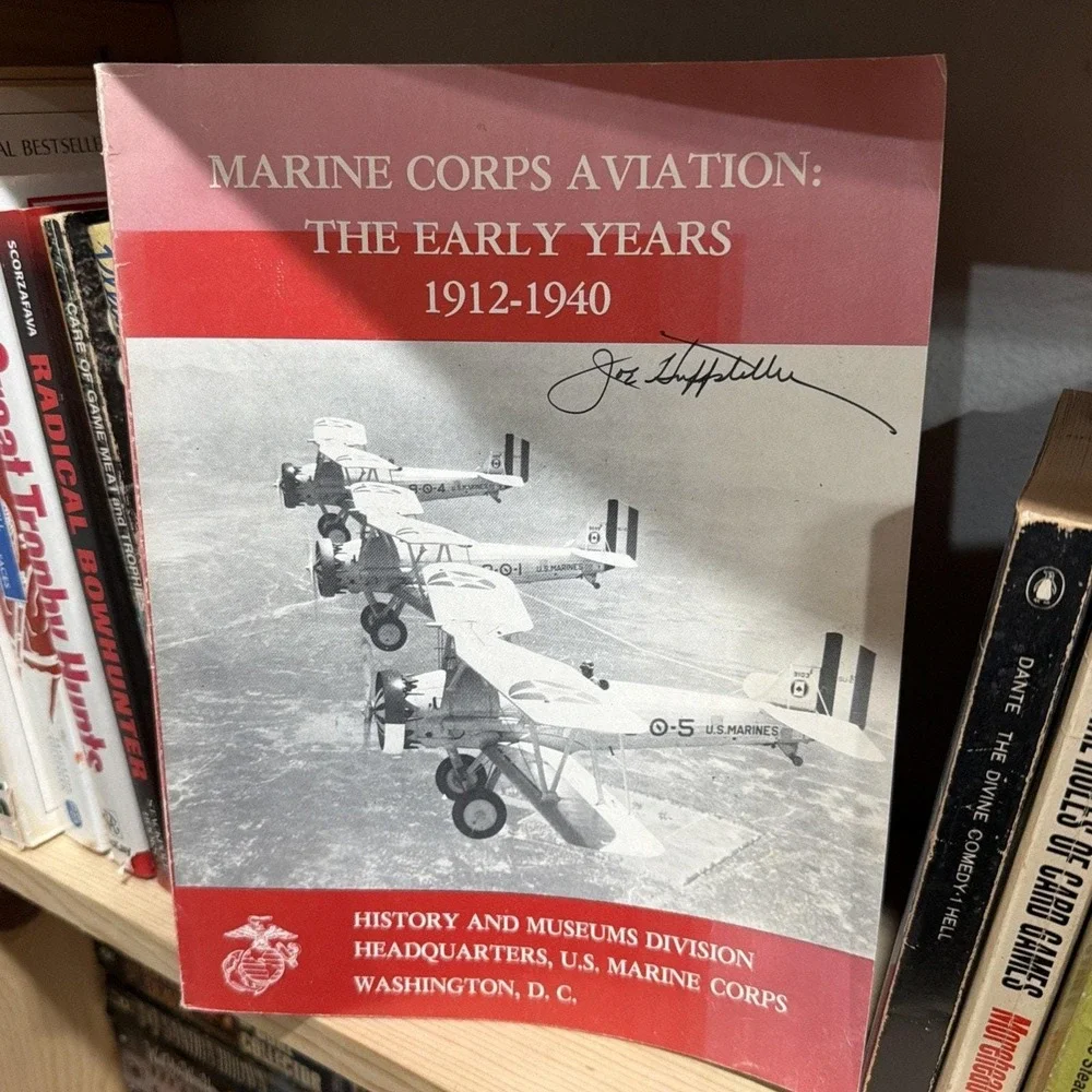 Edward C JOHNSON / Marine Corps Aviation The Early Years 1912-1940‎ 1st ed 1977